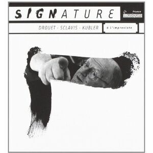 Sclavis / Kubler / Drouet - A L'improviste  CD